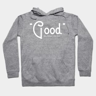 Good Hoodie